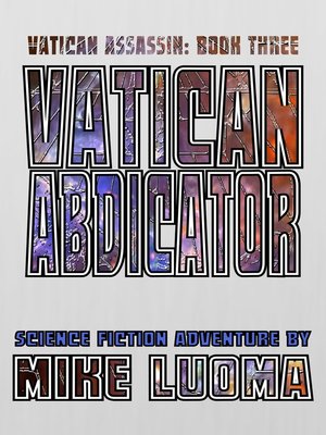 cover image of Vatican Abdicator